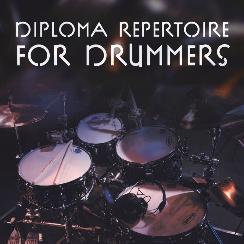 Drumset for Beginners: Diploma Repertoire For Drummers By Paul Hose